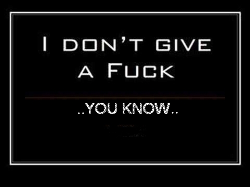 Medium_i-don-t-give-a-fuck